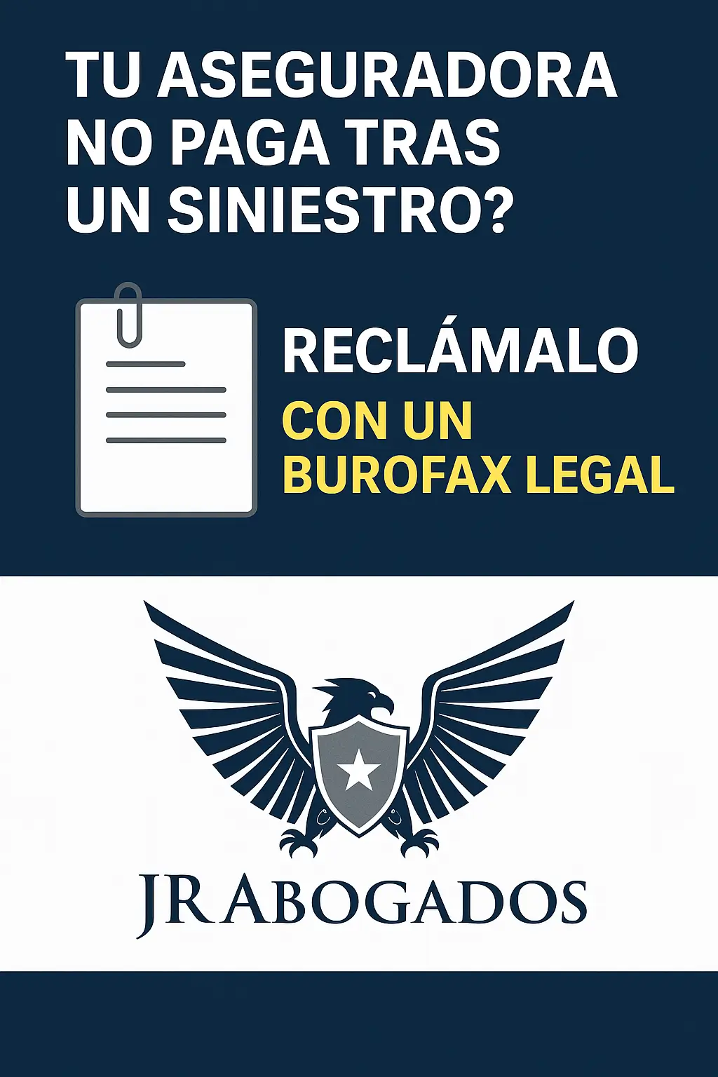 ¿Tu aseguradora no paga tras un siniestro? Reclámalo con un burofax legal