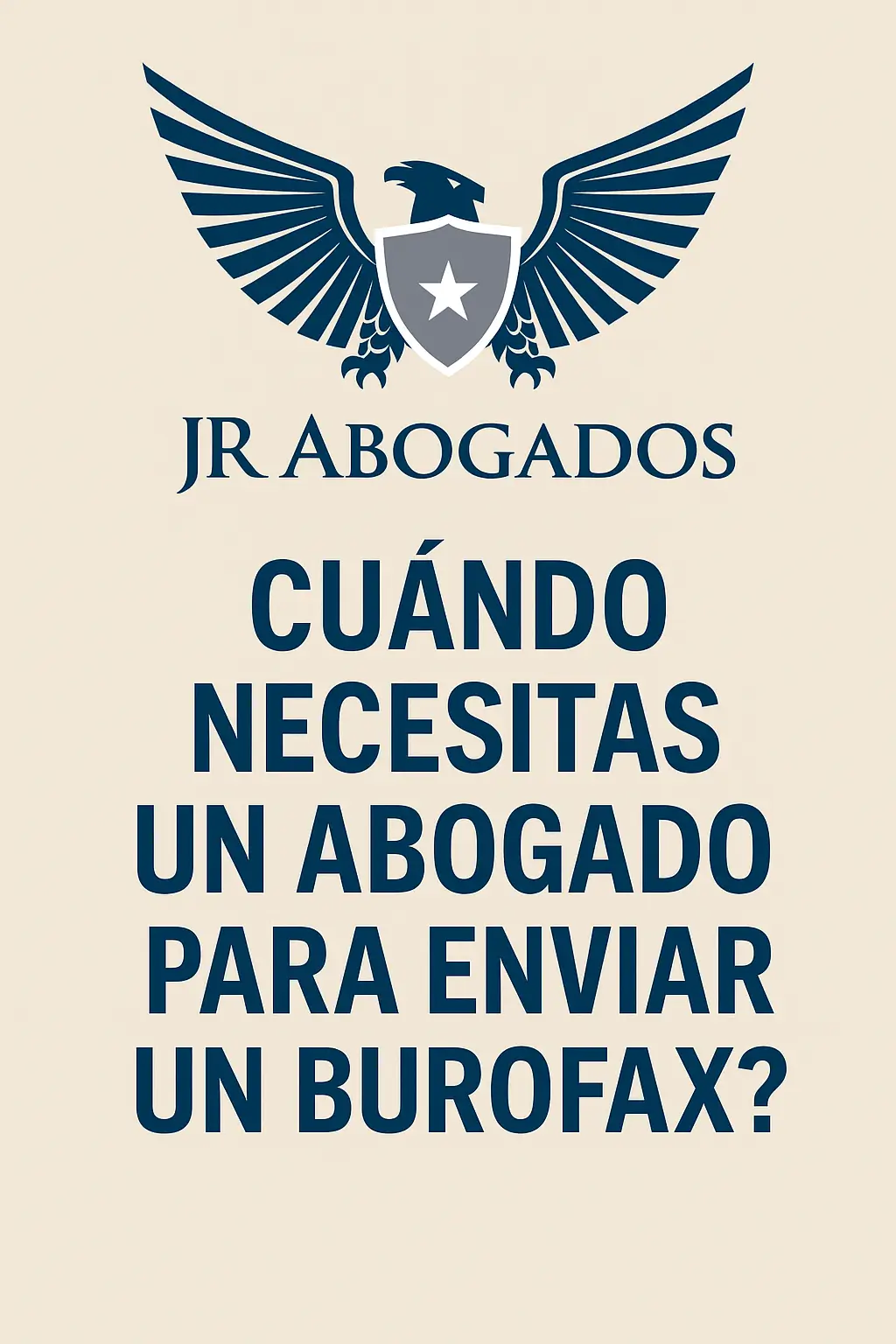 ¿Cuándo necesitas un abogado para enviar un burofax?